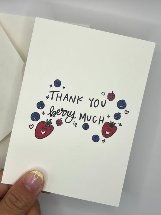 "Thank You Berry Much" Greeting Card